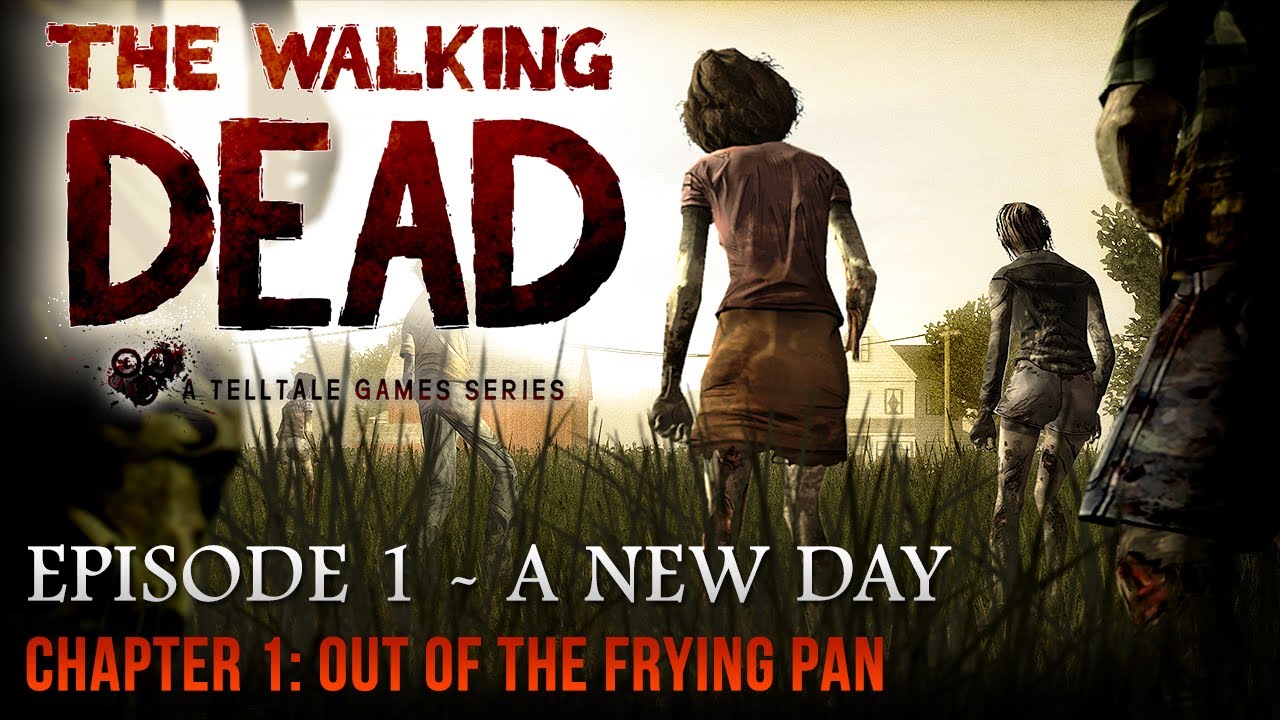 The Walking Dead Walkthrough Episode 1 A New Day Intro Chapter 1 Out Of The Frying Pan the-walking-dead-walkthrough-episode-1-a-new-day-intro-chapter-1-out-of-the-frying-pan
