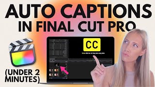 🎬 Tutorial: How to Auto Caption (Free!) in Final Cut Pro