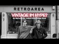 Vintage im hype retroareaa ber vintage business sourcing  nachhaltigkeit  kollektiv24d