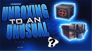 TF2 Unboxing to an Unusual #1 - Not a great start...