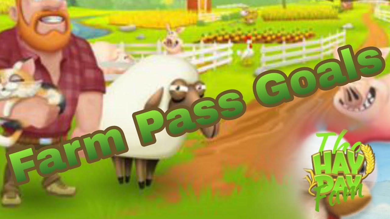Hay Day Completing farm pass goals YouTube