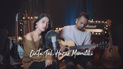 CINTA TAK HARUS MEMILIKI - ST12 ( Ipank Yuniar ft. Anggita Noni Akustik Cover )  - Durasi: 4:08. 