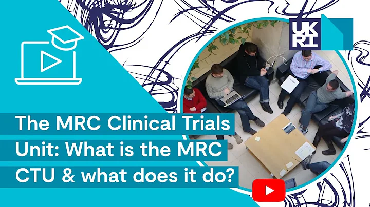 The MRC Clinical Trials Unit | What is the MRC CTU and what does it do?