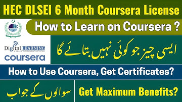 How to Learn on Coursera | HEC-DLSEI 3.0 Y1-C2 Program Pakistan | Invite Email | Free Certificates