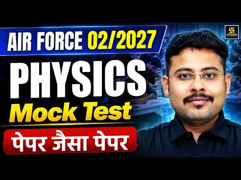 AIRFORCE 02/2027 X Group Physics | Real Exam Based Mock Test | Vivek Sir | Utkarsh Defence Academy