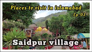 Saidpur village-islamabad