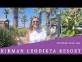KIRMAN LEODIKYA RESORT - просто идеальный для семейного отдыха за не все деньги мира.  Обзор - 2021