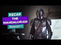 The Mandalorian: Season 1 RECAP