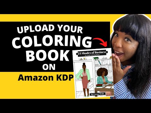 How To Upload Your Coloring Book On Kdp In 2023