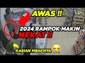 GEGER!! 2024 R4MPOK MAKIN GAK NGOTAK! WASPADA!!!