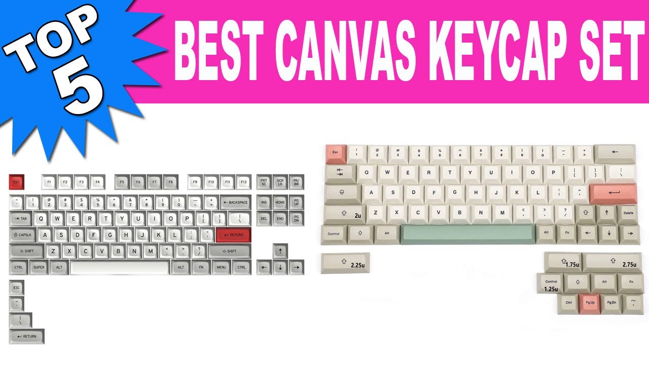 Top 5 Best Canvas Keycap Set 2021