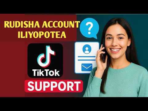 Jinsi Ya Kurudisha Account Ya TIKTOK Iliyopotea How To Recover Your TikTok Account Step By Step