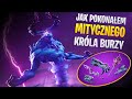 Mityczny Król Burzy - Jak go pokonałem (Build, Bronie, Perki, Ciekawostki)