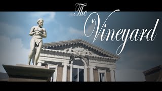 The Vineyard - Josh Trevisiol - UE4