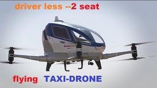 world first DRONE -taxi DUBAI // driver less flying drone taxi screenshot 4