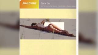 Sunloverz  - Shine On  (Club Mix)