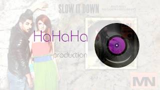 Marius Nedelcu feat. Alexandra Ungureanu - Slow it down [Official track HQ]