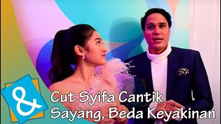 | C&R TV - Mischa Chandrawinata Single, Cut Syifa Cantik Sayang Beda Keyakinan