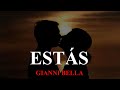 GIANNI BELLA - ESTAS - LETRA