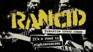 Rancid - &quot;It’s a Road to Righteousness&quot; (Full Album Stream)