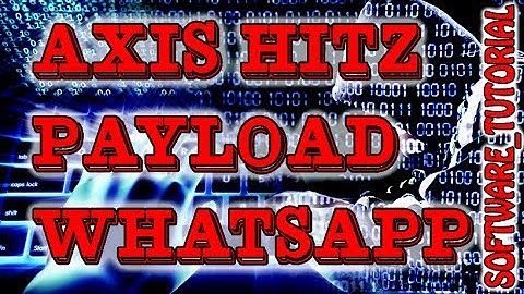Tutorial - Payload AXIS HITZ Part 1!! Simple gapake ribet!