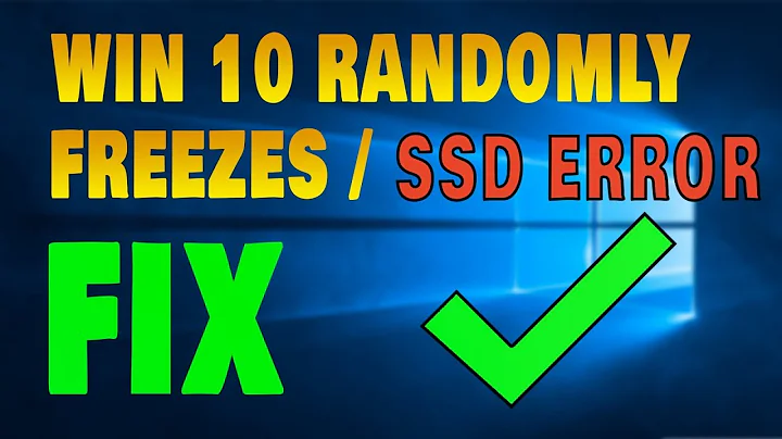 [FIX] Windows 10 Freezing Problem/SSD Freezes ✔