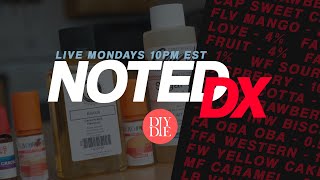 Flavor of the Year | Noted DX: Ep. 30