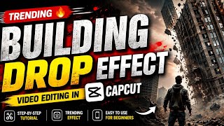 Video Editing In Capcut | Capcut Building Drop Effect Video Editing #viralvideo #capcut