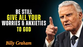 The REAL Meaning Of: Be Still And Know That I Am God | Billy Graham