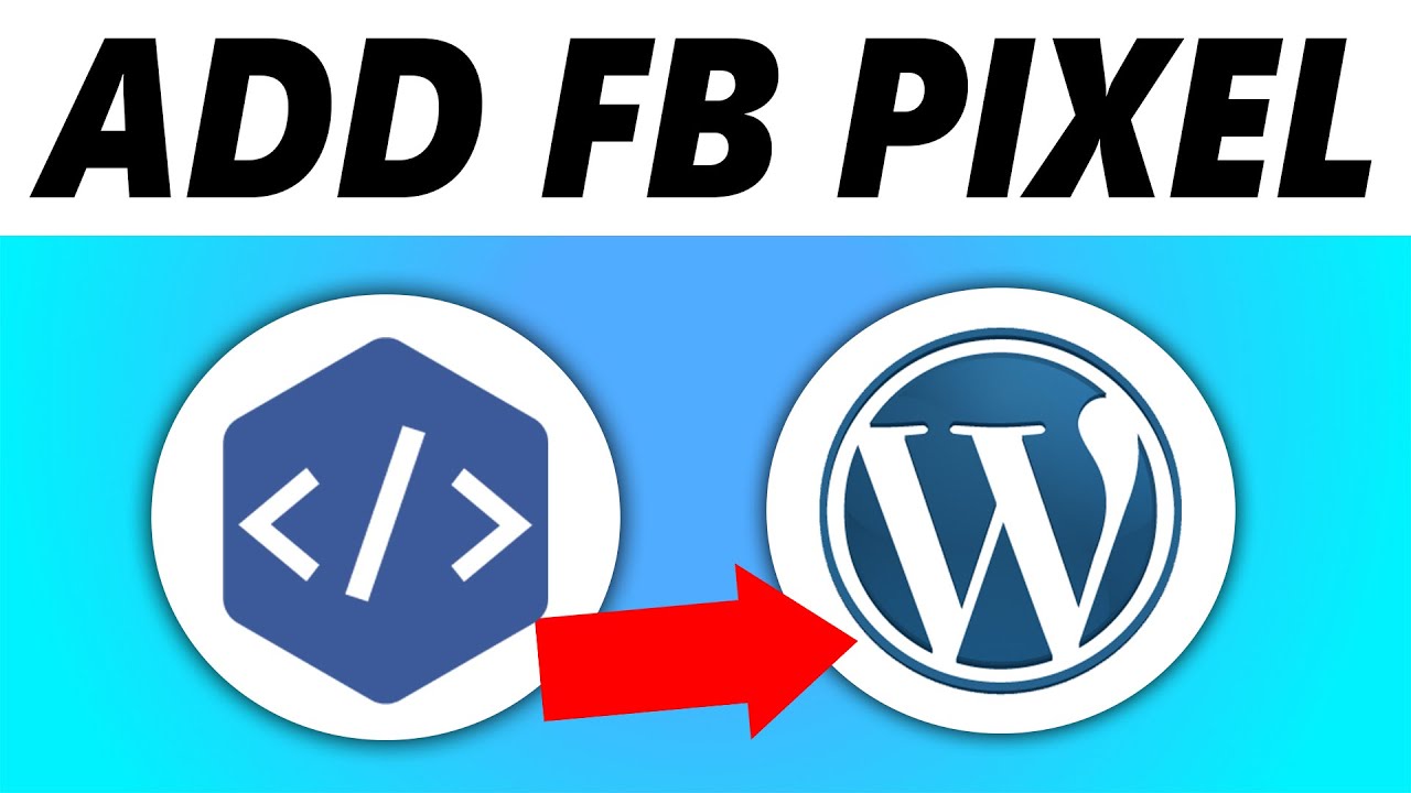 How to Install Facebook Pixel on WordPress (2025) - YouTube
