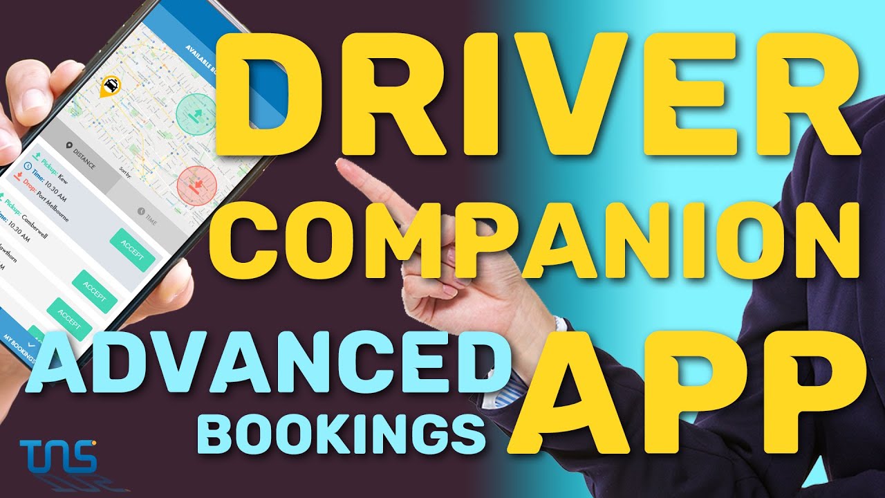 Driver Companion App Advanced Bookings YouTube