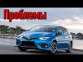 Тойота Королла 12 слабые места | Недостатки и болячки б/у Toyota Corolla XII