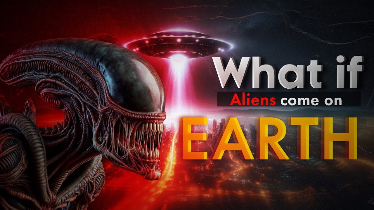 Aliens पृथ्वी पर आए तो क्या होगा? What happened if alien come on earth ...