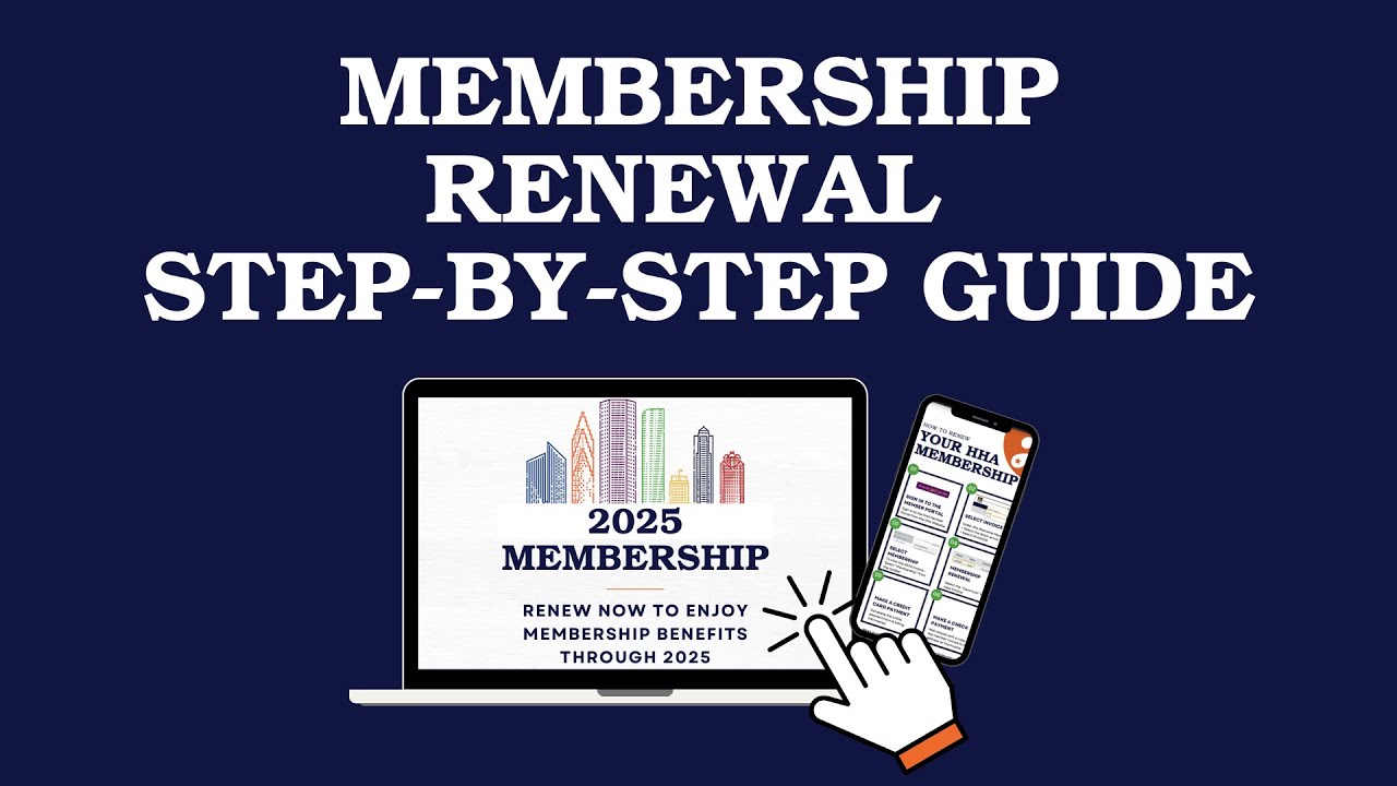 HHA Membership Renewal Step by Step Guide