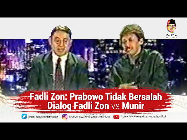 Fadli Zon: Prabowo Tidak Bersalah | Dialog Fadli Zon vs Munir class=