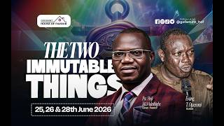 THE TWO IMMUTABLE THINGS | DAY 1 | WE ARE LIVE