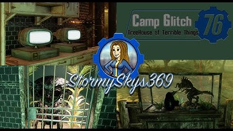 Fallout 76 Camp Glitch - Treehouse of Terrible Things Camp
