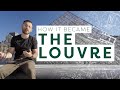 How the Louvre is Forever Changing | History and Travel Guide