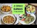 4 CENAS SANAS, RICAS y FÁCILES ¡Te van a encantar!