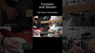 Fountains by Josh Baldwin! #shorts #cover #guitar #tutorial