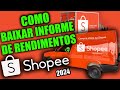 Como baixar o informe de rendimentos Shopee - Afiliado Shopee pessoa física - IRPF 2024