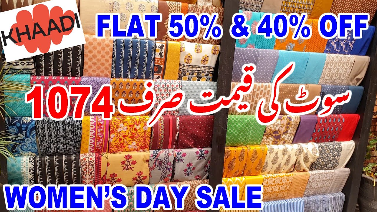 Khaadi Flat 50% u0026 40% OFF Women Day Sale || Dress In Only Rs: 1074 || 8th  March 2022 - YouTube