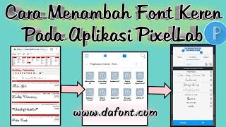 Cara Menambah Font Keren Pada Aplikasi PixelLab screenshot 4