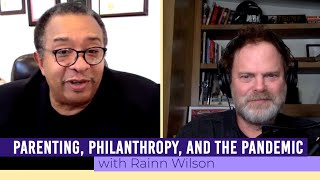 Rainn Wilson on Parenting, the Pandemic and Philanthropy | Parent University TV