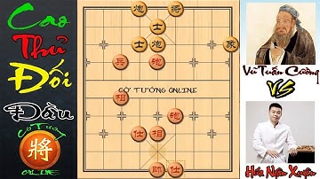 Gồng Mình Cũng Phải Thua Cao Thủ - Vũ Tuấn Cường Vs Hứa Ngân Xuyên - Cờ Tướng Online