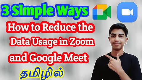 How to Reduce the Data Usage in Google Meet and Zoom Meeting in tamil | 3 Simple ways |Techno Karthi
