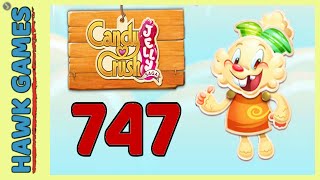 Candy Crush Jelly Saga Level 747 Hard Jelly Mode - 3 Stars Walkthrough, No Boosters