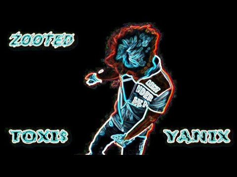 Toxi$, Yanix - ZOOTED 2 (FIRE REMIX/VIDEO)