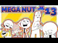 Nutshell's Mega Nut #13 (Animation Memes)