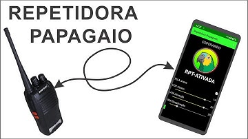 APP REPETIDORA PAPAGAIO - Instalando e liberando permissões